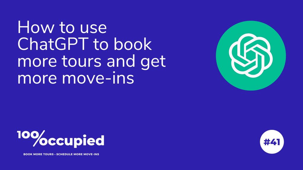 41-how-to-use-chatgpt-to-book-more-tours-and-get-more-move-ins-move